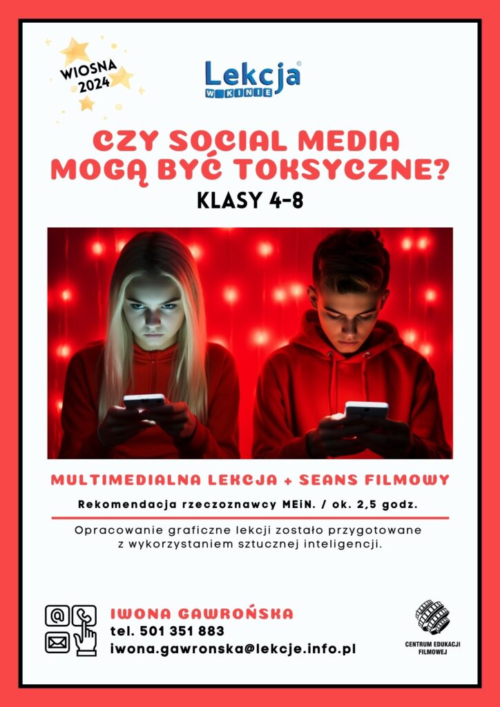 Lekcja w Kinie: „Czy social media mogą być toksyczne?