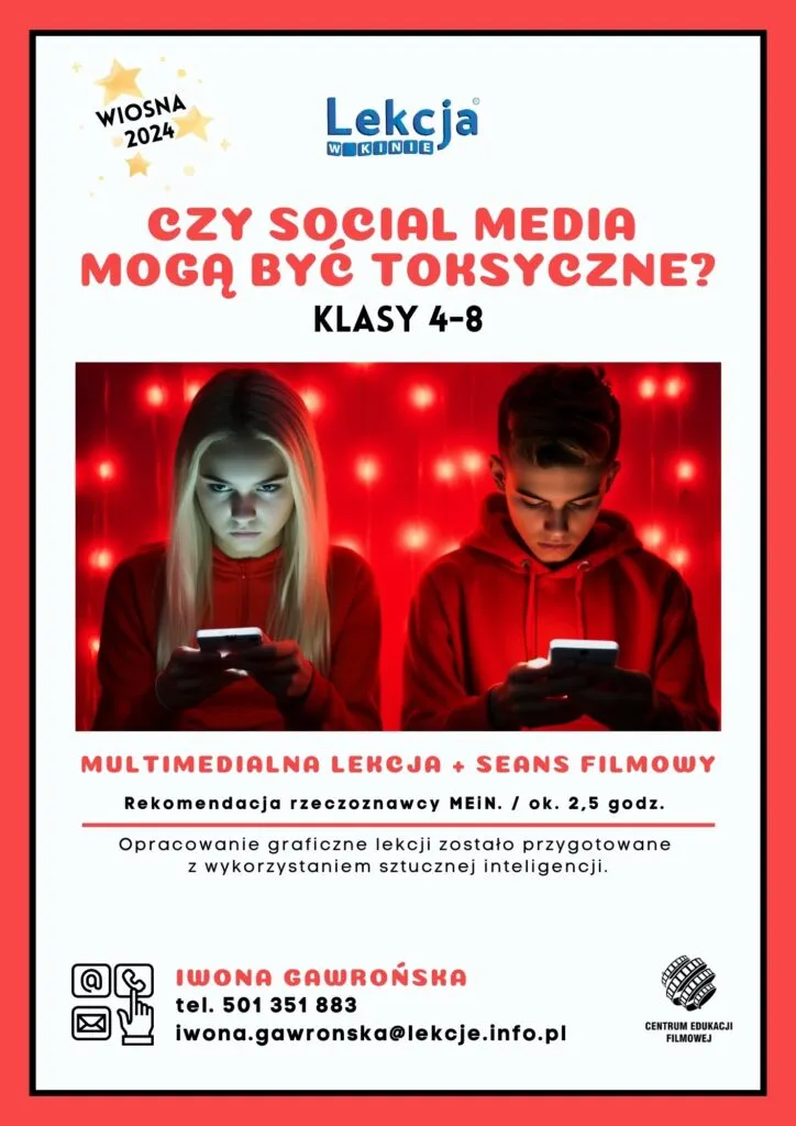 Lekcja w Kinie: „Czy social media mogą być toksyczne?